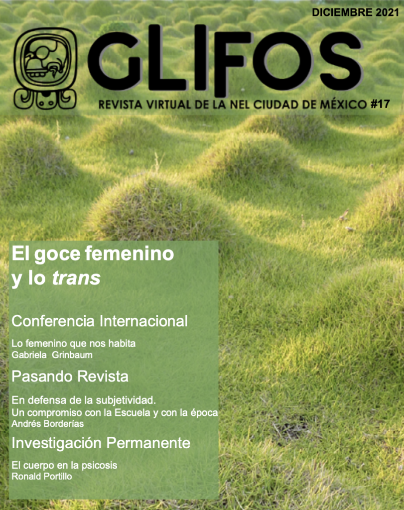 Revista Glifos Nueva Escuela Lacaniana / CDMX Número 17